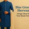 Blue Groom Sherwani: Design Ideas for Your Barat Outfit Khussa for Groom