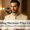 Wedding Sherwani Price Guide: Ready-to-Wear or Custom-Stitched Fitted Sherwani for Weddings